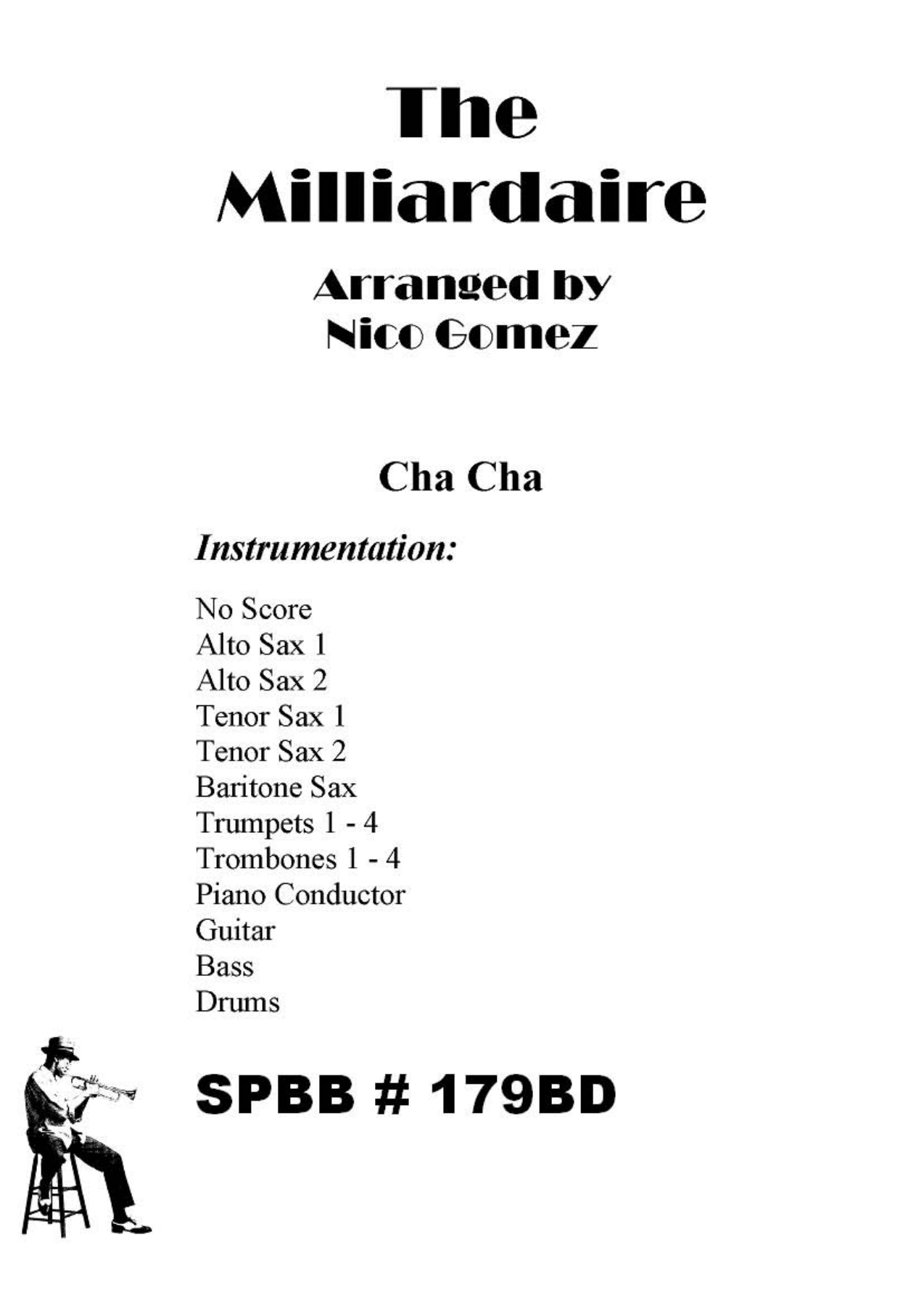 The Milliardaire (N.Gomez) P.Stone — Big Band sheet music by Bert Paige-Pol Stone | Jazz Standard