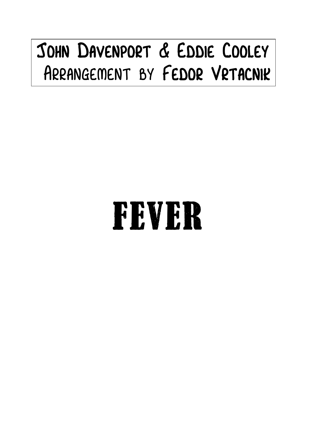 FEVER -conductor — sheet music cover (first page)