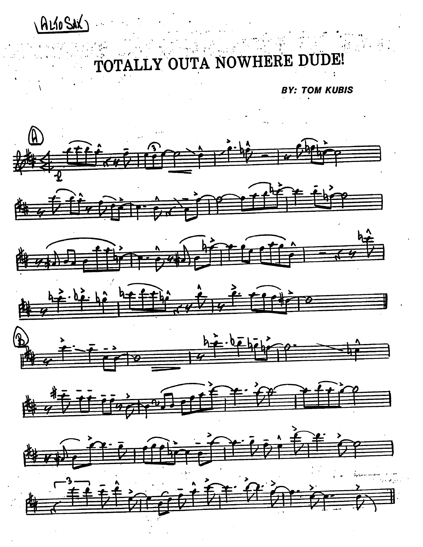 Totally Outa Nowhere, Dude! (T.Kubis) Combo — Small Ensemble sheet music arranged by Tom Kubis | Jazz Standard