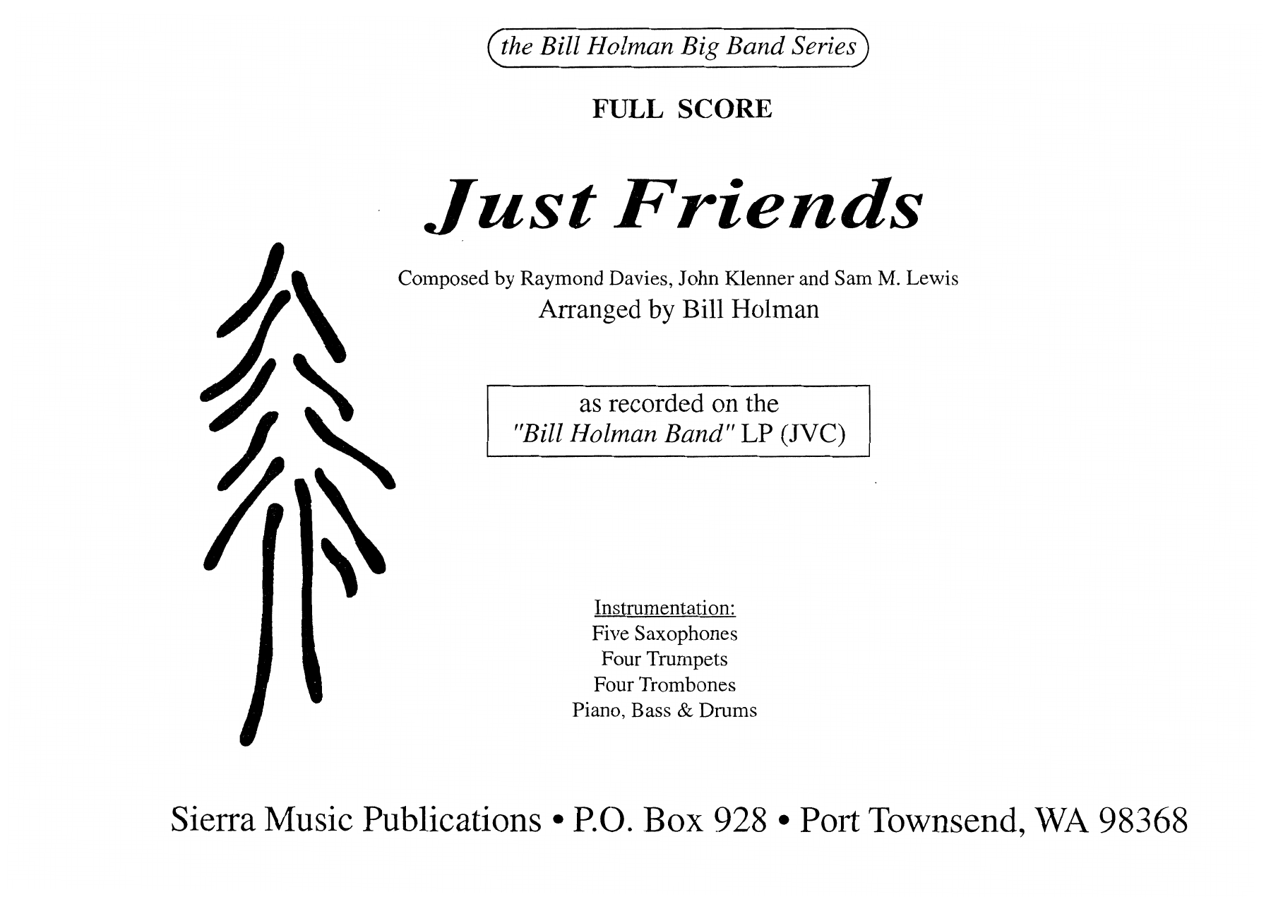 Just Friends (B.Holman) MP3 — Big Band sheet music arranged by Bill Holman | Jazz Standard