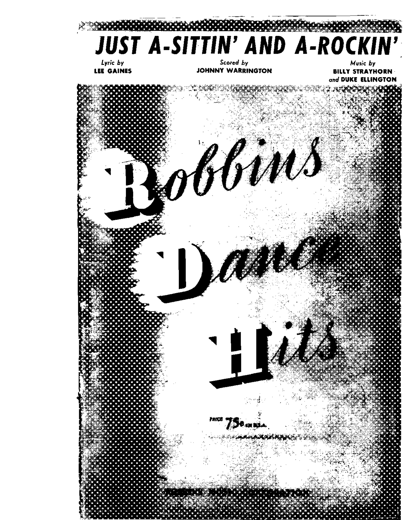 Just A-Sittin And A-Rockin (J.Warrington) D.Ellington — Big Band sheet music by Duke Ellington & B.Strayhorn.D.Berger | Jazz Standard