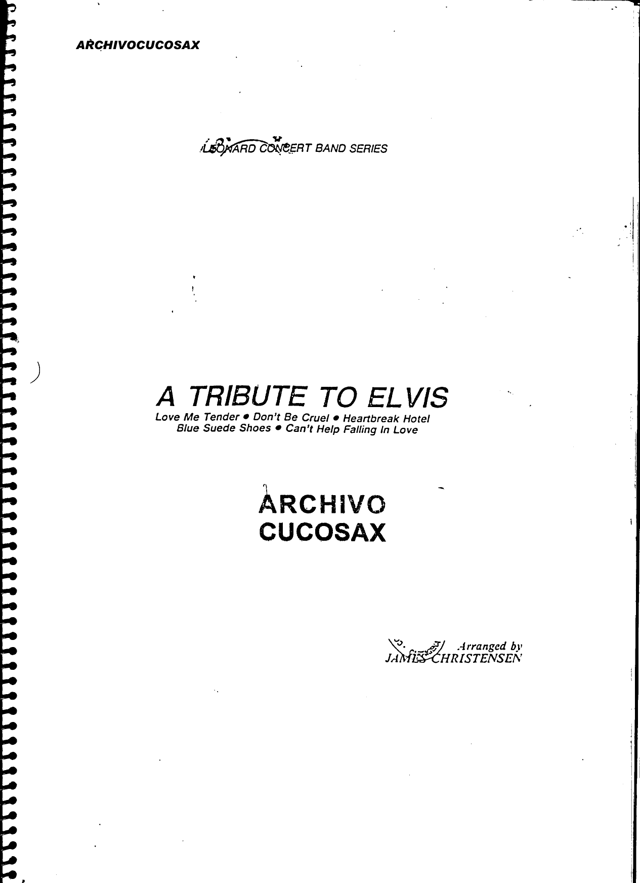 A Tribute To Elvis Presley — Konzertkapelle sheet music by James Christensen | Rock
